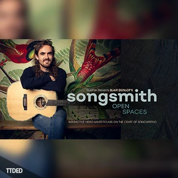 [教程]Truefire Blair Dunlop Songsmith Open Spaces（4.69Gb）