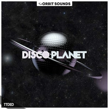 [迪斯科采样Serum预置]Orbit Sounds Disco Planet [WAV]（182Mb）