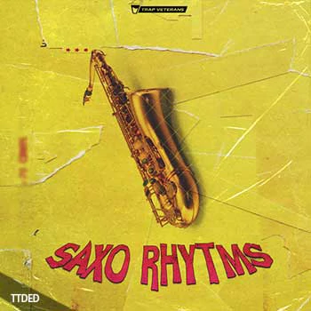 [流行嘻哈放克节奏萨克斯采样]Trap Veterans Saxo Rhythms [WAV]（35Mb）