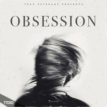 [RnB嘻哈陷阱素材]Trap Veterans Obsession [WAV, MiDi]（153Mb）