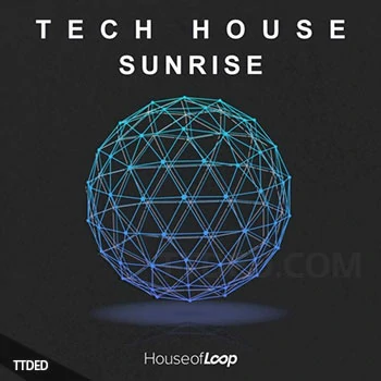 [科技浩室采样]House Of Loop Tech House Sunrise [WAV]（165Mb）
