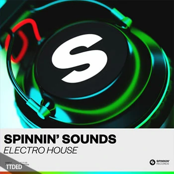 [电气浩室素材]Spinnin Sounds Electro House Sample Pack [WAV, MiDi]（174Mb）
