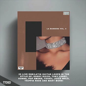 [RnB采样]KXVI La Bandera Loop Kit Vol.4 [WAV]（73Mb）