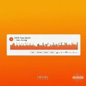 Beat循环素材 – Origin Sound 2019 Type Beats WAV-FLARE
