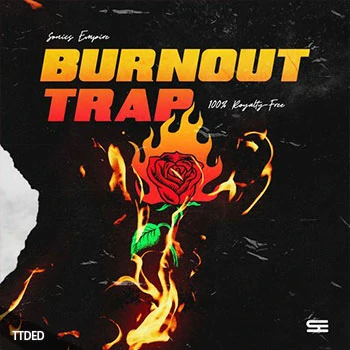 [Trap陷阱素材]Sonics Empire Burnout Trap [WAV, MiDi]（340Mb）