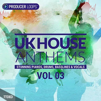 [House浩室素材]Producer Loops UK House Anthems Vol.3 [WAV, MiDi]（635Mb）