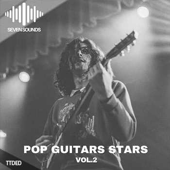 [流行吉他采样]Seven Sounds Pop Guitars Stars Volume 2 [WAV]（287Mb）