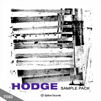 [科技浩室采样]Splice Sounds Hodge Sample Pack [WAV]（216Mb）
