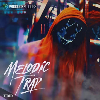 [Trap陷阱素材]Producer Loops Melodic Trap [多格式]（1.77Gb）