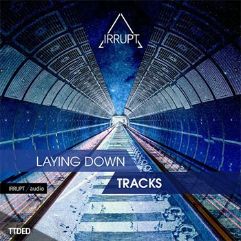 [科技浩室采样]Irrupt Audio Laying Down Tracks [WAV]（407Mb）