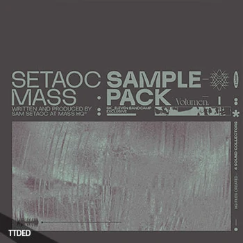 [硬核舞曲采样]Setaoc Mass Sample Pack Vol.1 [WAV]（85Mb）