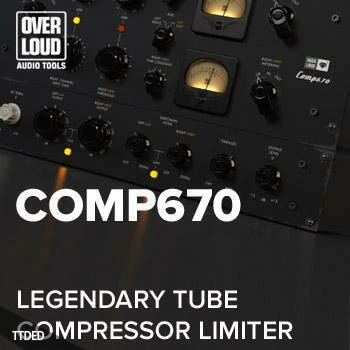 [电子管压限插件]Overloud Gem Comp670 v1.1.0 [WiN, MacOSX]（467Mb）