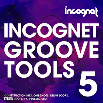 [前卫电子浩室素材Massive预置Nexus预置]Incognet – Incognet Groove Tools Vol 5 [WAV, MiDi]（423Mb）
