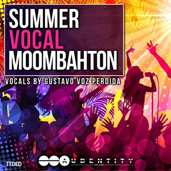 [穆巴松雷鬼电音人声采样Serum预置Sylenth1预置Spire预置]Audentity Records Summer Vocal Moombahton（745Mb）