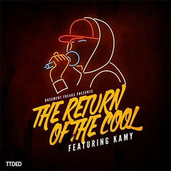 [嘻哈说唱采样]Black Octopus Sound Basement Freaks Present The Return of the Cool ft Kamy [WAV]（348Mb）