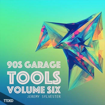 [怀旧浩室素材]Jeremy Sylvester 90s Garage Tools Vol.6 [WAV]（132Mb）