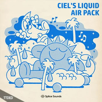 [电子科技舞曲采样]Splice Sounds Ciel’s Liquid Air Sample Pack [WAV]（394Mb）