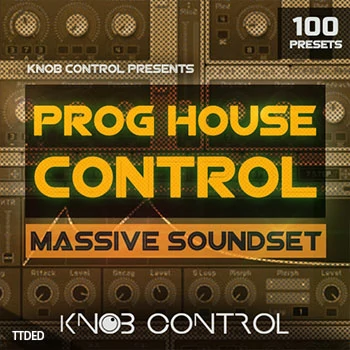[Massive预置电子舞曲前卫浩室]Knob Control Prog House Control（11Mb）
