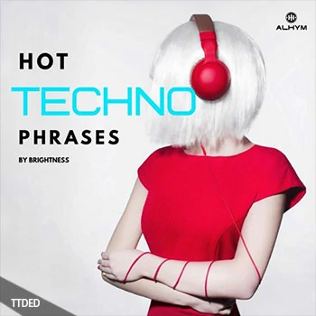 [科技浩室人声采样]ALHYM Records Brightness Hot Techno Phrases [WAV]（70Mb）