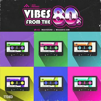 [Retro怀旧音色采样]MSXII Vibes From The 80s Compositions [WAV]（98Mb）