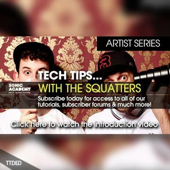 [教程]Sonic Academy Artist Series Tech Tips with The Squatters Vol.1（387Mb）
