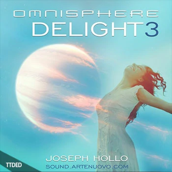 [Omnisphere预置氛围影视]Sound Arte Nuovo Delight Volume 3（19Mb）