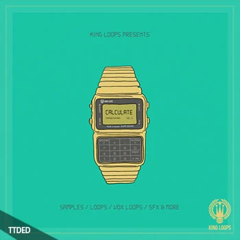 [HipHop嘻哈陷阱素材]King Loops Calculate Volume 3 [WAV, MiDi]（586Mb）
