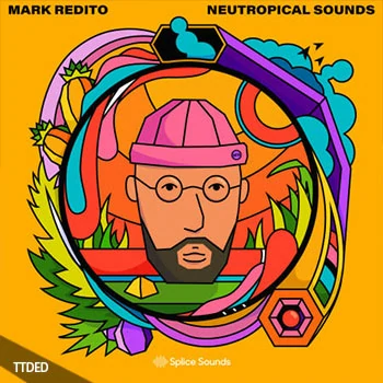 [Pop流行采样]Splice Sounds Mark Redito Neutropical Sounds [WAV]（440Mb）