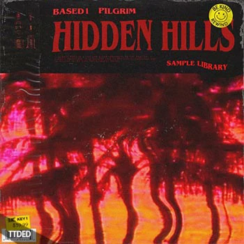 [Trap嘻哈陷阱采样]Based1 And Pilgrim Hidden Hills (Sample Library) [WAV]（296Mb）