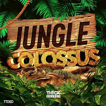 [雷鬼Dub鼓打贝斯Breaks采样]THICK Sounds Jungle Colossus [WAV]（808Mb）