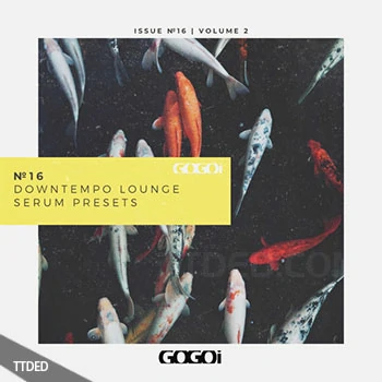 [Serum血清预置氛围慢摇]GOGOi Downtempo Lounge Vol.2（10Mb）