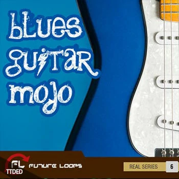 [蓝调爵士吉他采样]Future Loops Blues Guitar Mojo [WAV, REX]（172Mb）