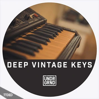 [Retro怀旧乐素材]UNDRGRND Sounds Deep Vintage Keys [WAV, MiDi]（120Mb）
