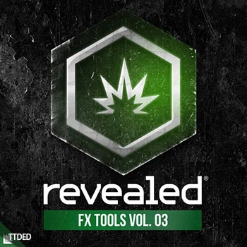 [影视FX采样Sylenth1预置]Revealed Recordings Revealed FX Tools Vol.3（98Mb）