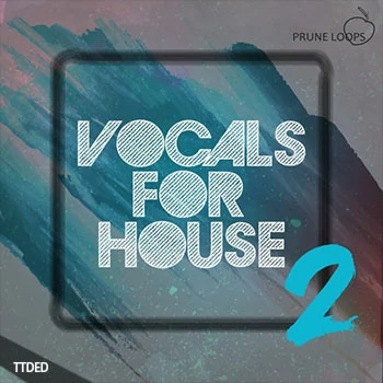 [浩室电子舞曲人声素材]Prune Loops Vocals For House Vol.2 [WAV, MiDi]（1.11Gb）