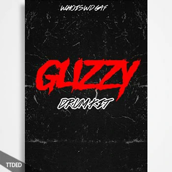 [嘻哈说唱鼓采样包+FL工程模板]1!whoiswdgaf glizzy (drum kit) [WAV]（55Mb）