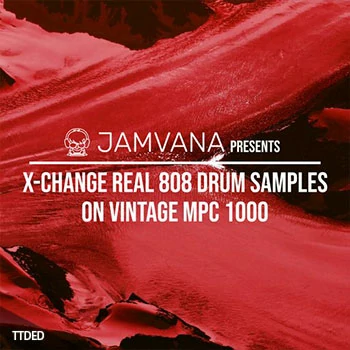[嘻哈陷阱808鼓采样]Jamvana presents X-Change Real 808 Drum Samples on Vintage MPC 1000 [WAV]（8Mb）
