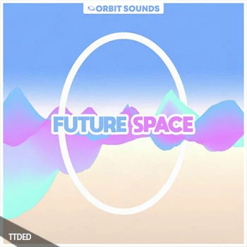 [奇幻贝斯采样Serum预置]Orbit Sounds Future Space [WAV]（152Mb）