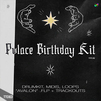 [嘻哈说唱素材FL工程模板]PVLACE Birthday Kit [WAV, MiDi]（373Mb）