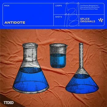 [流行电子雷鬼RnB采样Astra预置Beatmaker预置]Splice Originals Antidote（392Mb）