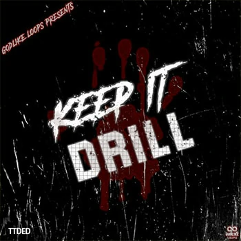 [Trap陷阱素材]Godlike Loops Keep It Drill [WAV, MiDi]（223Mb）