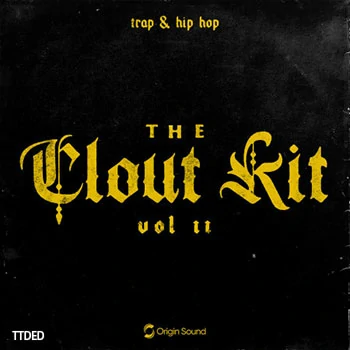 [Trap陷阱采样]Origin Sound The Clout Kit Vol.2 [WAV]（267Mb）