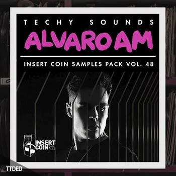[高科技舞曲采样]Insert Coin Alvaro AM Techy Sounds [WAV]（168Mb）