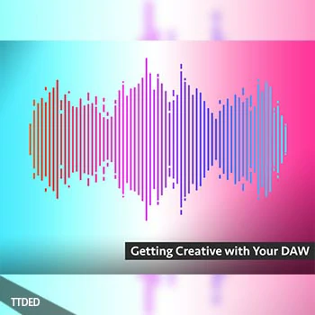 [教程]Groove3 Getting Creative with Your DAW（444Mb）