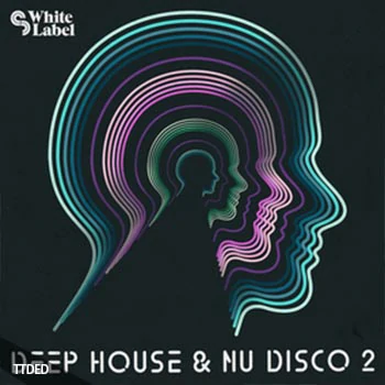 [深邃舞曲迪斯科素材]SM White Label Deep House and Nu Disco 2 [多格式]（368Mb）