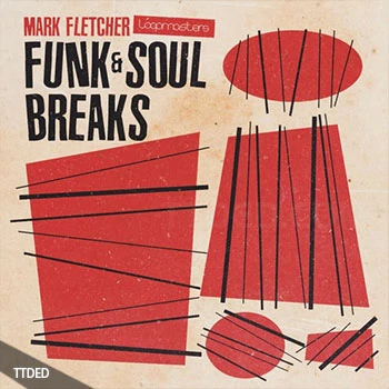 [灵魂放克Breakbeat素材]Loopmasters Mark Fletcher Funk and Soul Breaks [WAV, REX]（526Mb）