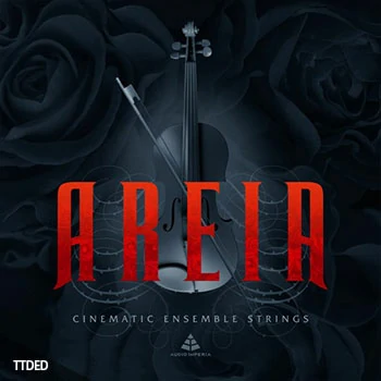 [电影配乐弦乐合奏音源]Audio Imperia Areia v1.1.0 [KONTAKT]（63.43Gb）
