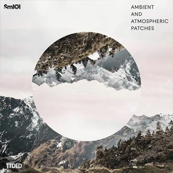 [Serum預置Massive預置環境氛圍]Sample Magic Ambient And Atmospheric Patches（31Mb）