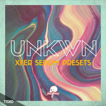 [Serum血清预置Dubstep]Jazzfeezy x UNKWN For Xfer Serum Vol.1（26Mb）