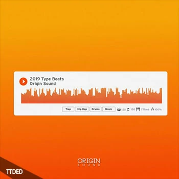 [嘻哈说唱陷阱采样]Origin Sound 2019 Type Beats [WAV]（535Mb）
